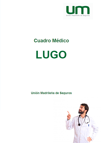 Cuadro Médico Unión Madrileña General Lugo 2024